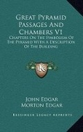 Cover: Great Pyramid Passages And Chambers V1 - Kessinger Publishing