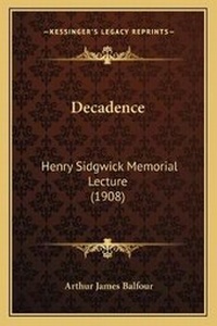 Enlarge image Cover: Decadence - Kessinger Publishing