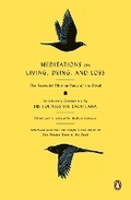 Cover: Meditations on Living, Dying, and Loss - Penguin USA