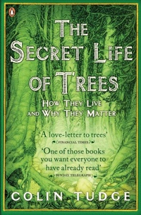 Enlarge image Cover: The Secret Life of Trees - Penguin Books Ltd