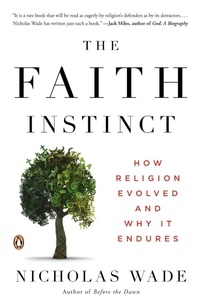 Enlarge image Cover: The Faith Instinct - Penguin USA