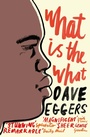 Cover: What is the What - Penguin Books Ltd