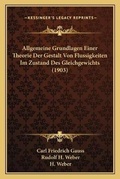 Cover: Allgemeine Grundlagen Einer Theorie Der Gestalt Von Flussigkeiten Im Zustand Des Gleichgewichts (1903) - Kessinger Publishing
