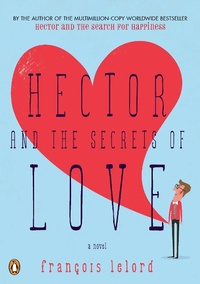 Enlarge image Cover: Hector and the Secrets of Love - Penguin USA