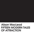 Cover: Fifteen Modern Tales of Attraction - Penguin Books Ltd
