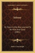 Cover: Johnny - Kessinger Publishing
