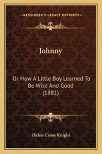 Enlarge image Cover: Johnny - Kessinger Publishing