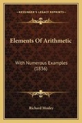 Cover: Elements Of Arithmetic - Kessinger Publishing