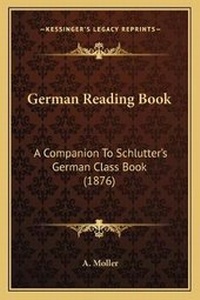 Enlarge image Cover: German Reading Book - Kessinger Publishing