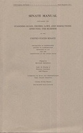 Cover: Senate Manual 2008: Containing the Standing Rules, Orders, Laws, and Resolutions Affecting the Business of the United States Senate - Committee on Rules and Administration
