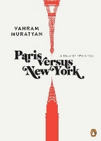 Abbildung von: Paris Versus New York - Penguin Books Ltd