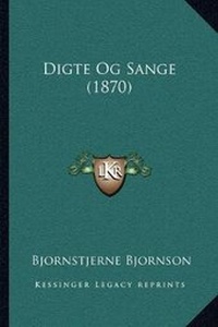 Abbildung von: Digte Og Sange (1870) - Kessinger Publishing