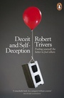 Cover: Deceit and Self-Deception - Penguin Books Ltd