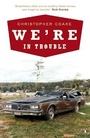 Cover: We're In Trouble - Penguin Books Ltd