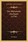 Cover: Der Rheinische Zuschauer (1778) - Kessinger Publishing