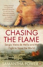 Cover: Chasing the Flame - Penguin Books Ltd
