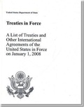 Cover: Treaties in Force 2008: A List of Treaties and Other International Agreements in Force on January 1, 2008 - Office of the Legal Adviser, Treaty Affairs Staff