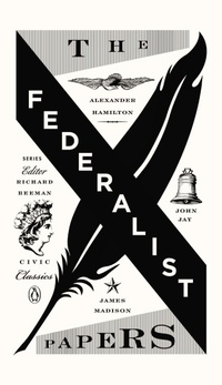 Enlarge image Cover: The Federalist Papers - Penguin USA