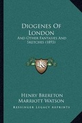 Cover: Diogenes Of London - Kessinger Publishing