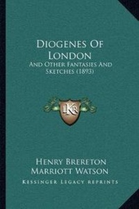 Enlarge image Cover: Diogenes Of London - Kessinger Publishing