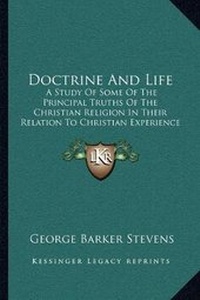 Enlarge image Cover: Doctrine And Life - Kessinger Publishing