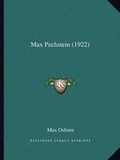 Cover: Max Pechstein (1922) - Kessinger Publishing