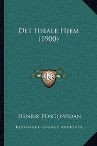 Abbildung von: Det Ideale Hjem (1900) - Kessinger Publishing