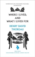 Cover: Where I Lived, and What I Lived For - Penguin Books Ltd