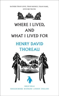 Enlarge image Cover: Where I Lived, and What I Lived For - Penguin Books Ltd