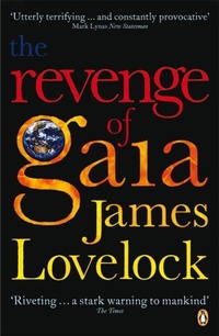Enlarge image Cover: The Revenge of Gaia - Penguin Books Ltd
