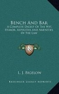 Enlarge image Cover: Bench And Bar - Kessinger Publishing