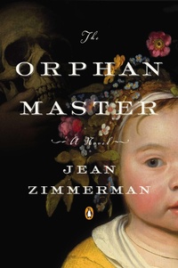 Enlarge image Cover: The Orphanmaster - Penguin USA