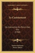 Cover: Le Castoiement - Kessinger Publishing