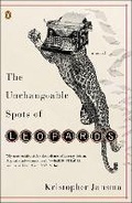 Cover: The Unchangeable Spots of Leopards - Penguin USA