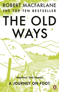 Abbildung von: The Old Ways - Penguin Books Ltd