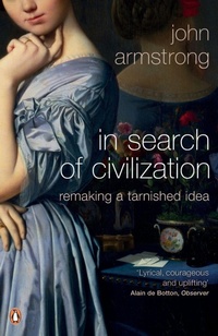 Enlarge image Cover: In Search of Civilization - Penguin Books Ltd