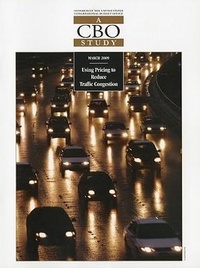 Enlarge image Cover: Using Pricing to Reduce Traffic Congestion - Congressional Budget Office
