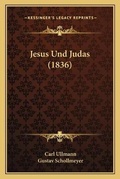 Cover: Jesus Und Judas (1836) - Kessinger Publishing