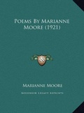 Cover: Poems By Marianne Moore (1921) - Kessinger Publishing