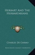 Cover: Herbart And The Herbartarians - Kessinger Publishing