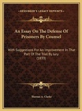 Cover: An Essay On The Defense Of Prisoners By Counsel - Kessinger Publishing