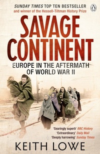 Enlarge image Cover: Savage Continent - Penguin Books Ltd