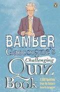 Cover: Bamber Gascoigne's Challenging Quiz Book - Penguin Books Ltd