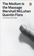 Cover: The Medium is the Massage - Penguin Classics