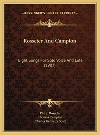 Enlarge image Cover: Rosseter And Campion - Kessinger Publishing