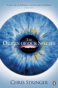 Enlarge image Cover: The Origin of Our Species - Penguin Books Ltd