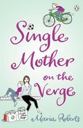 Cover: Single Mother on the Verge - Penguin Books Ltd