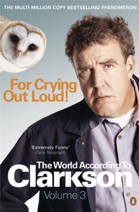 Enlarge image Cover: For Crying Out Loud - Penguin Books Ltd