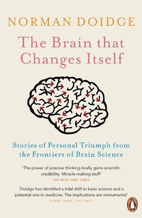 Abbildung von: The Brain That Changes Itself - Penguin Books Ltd