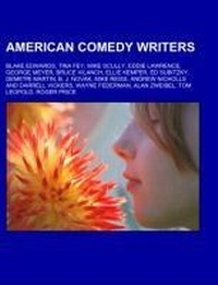 Abbildung von: American Comedy Writers - Books LLC, Wiki Series